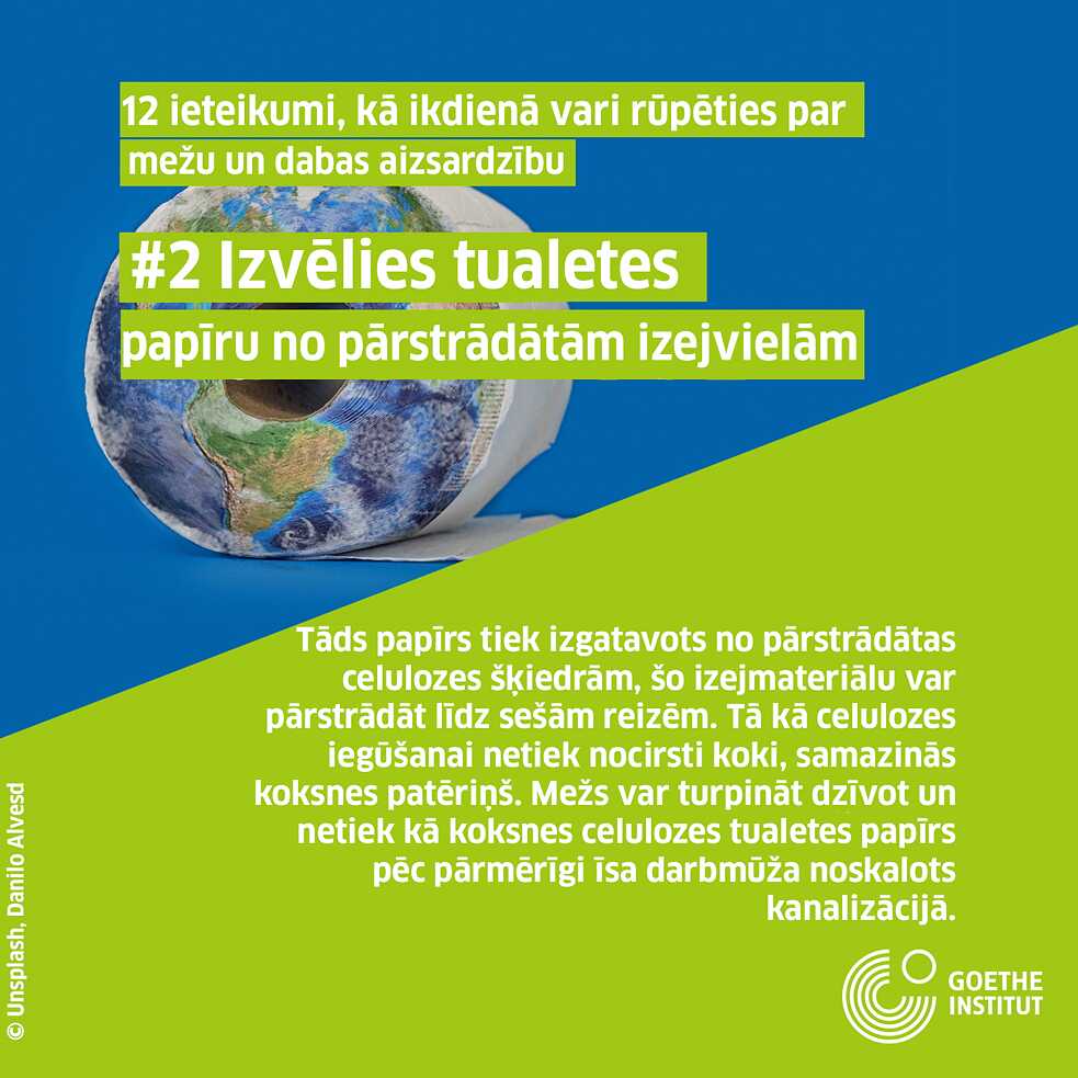 #2 Izvēlies tualetes papīru no pārstrādātām izejvielām