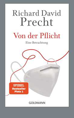 Buchcover „Von der Plicht – Eine Betrachtung“ von Richard David Precht