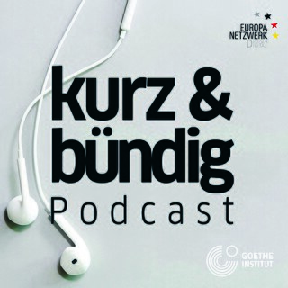 Deutsch lernen und informiert bleiben mit dem Podcast „kurz & bündig“. 