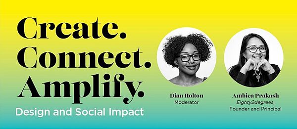 Create.Connect.Amplify. – Design and Social Impact