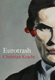 Eurotrash © © Kiepenheuer & Witsch eBook Eurotrash