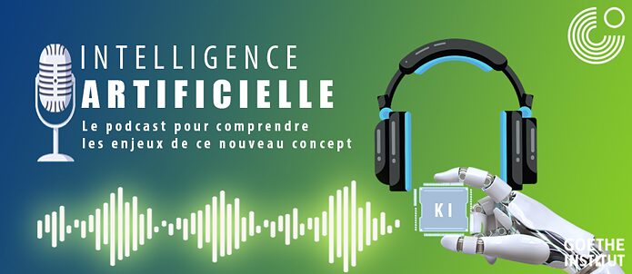  Podcast Intelligence Artificielle