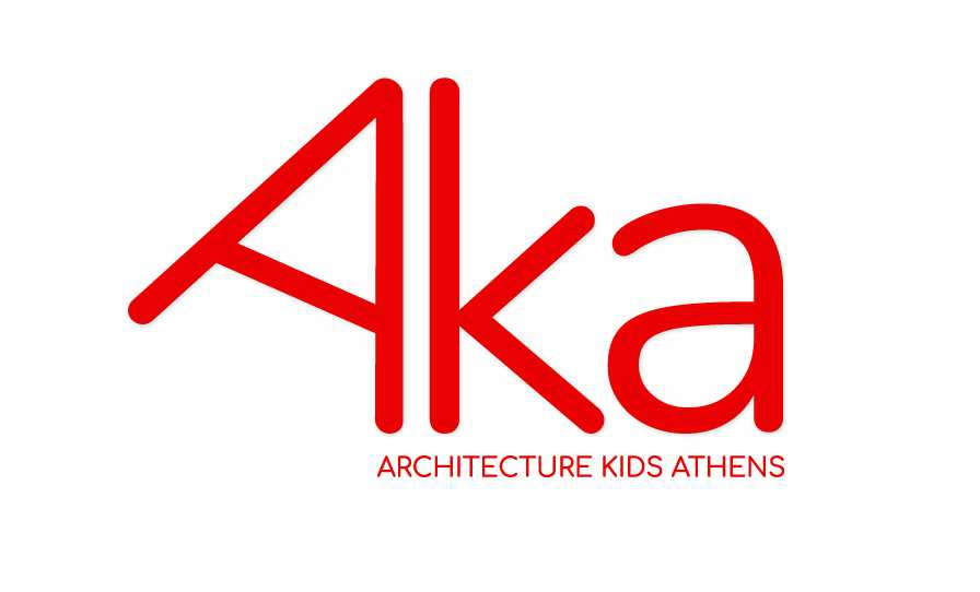 Aka | ARCHITECTURE KIDS ATHENS  ©   Aka | ARCHITECTURE KIDS ATHENS 
