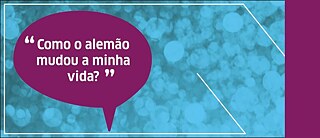 Como o alemão mudou minha vida