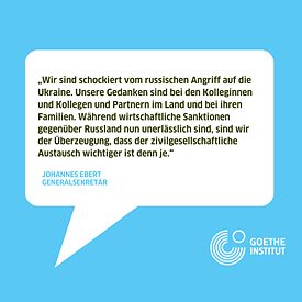 Goethe-Institut zeigt sich solidarisch mit der Ukraine