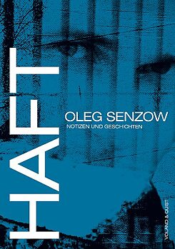 Senzow: Haft
