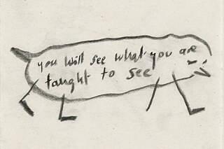 Zeichnung einer Form mit den Worten: You Will See What You Are Taught To See