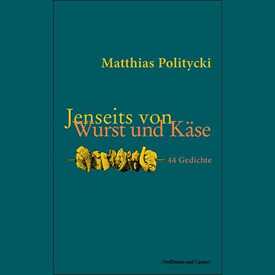 Jenseits von Wurst und Käse