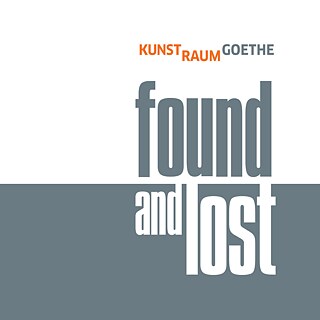 A graphic representation of the title "Found and lost" in gray and white colours which is placed on the left side of the picture. The upper half of the image has a white background and the lower one has a gray background. Above the word "found" we see with smaller orange and gray capital letters the word KunstRaumGoethe.