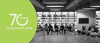70 Jahre Goethe-Institut Athen