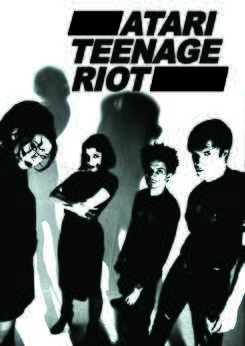 Atari Teenage Riot (1999)