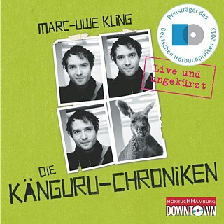 Cover: Die Känguru Chroniken &copy; Cover: Marc Uwe-Kling Cover: Die Känguru Chroniken