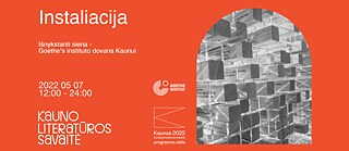 „Išnykstanti siena“ – Goethe’s instituto Lietuvoje dovana Kaunui