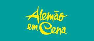 Deutsch auf der Bühne - Alemão em Cena (AeC) 2022