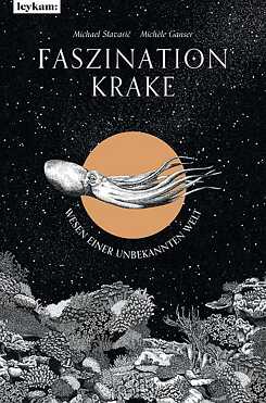 Stavarič / Ganser: Faszination Krake