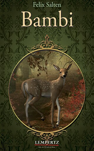 Felix Salten "Bambi. Eine Lebensgeschichte aus dem Walde"