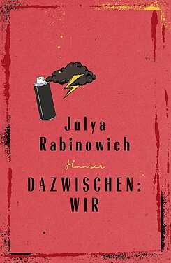 Rabinowich: Dazwischen: Wir