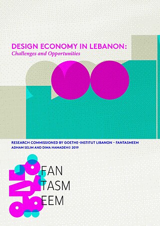 Design Economy in Lebanon - Challenges and Opportunities © © Adham Selim, Dima Hamadeh Design Economy in Lebanon - Challenges and Opportunities
