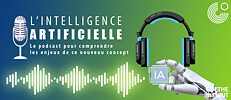 Podcast Intelligence Artificielle