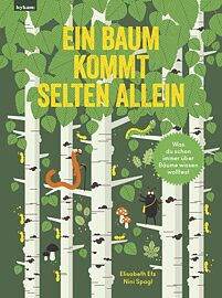 Elisabeth Etz, Nini Spagl "Ein Baum kommt selten allein", Buchcover