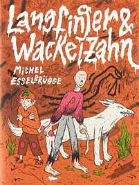 Michel Esselbrügge "Langfinger & Wackelzahn", Buchcover