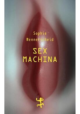 Buchdeckel von Sex Machina 