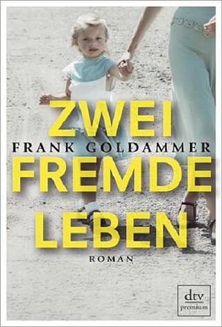  Zwei fremde Leben