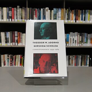 Theodor W. Adorno and Gershom Scholem: Correspondence, 1939 – 1969