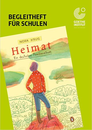 Begleitheft zum Buch „Heimat“ von Nora Krug © © Goethe-Institut Italien Begleitheft zum Buch „Heimat“ von Nora Krug