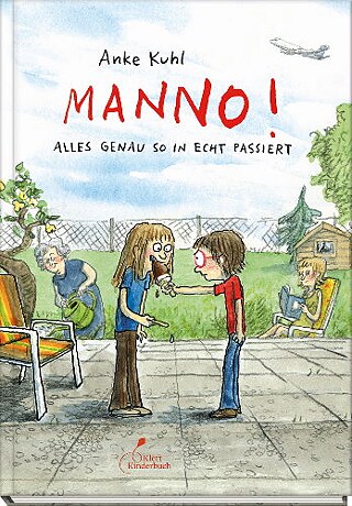 MANNO!, von Anke Kuhl © © Klett | Illustration: Anke Kuhl MANNO!, von Anke Kuhl