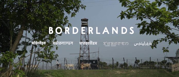 Borderlands - A film by Samarth Mahajan