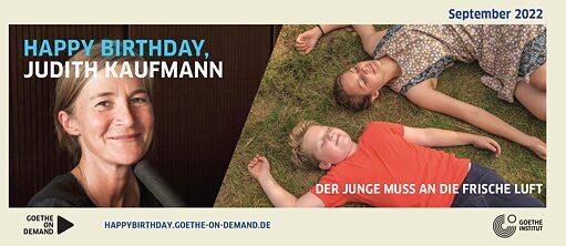 Foto von Judith Kaufmann und Szene des Filmes "Der Junge muss an die frische Luft"