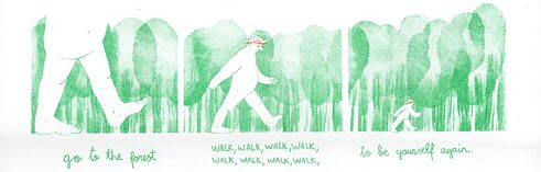 Der Text wird fortgesetzt mit: go to the forest, walk, walk, walk, walk, walk, walk, walk, to be yourself again. Zu sehen ist dabei die riesige Person, die im Wald läuft und immer kleiner wird.