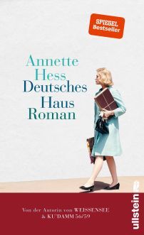 Annette Hess: Deutsches Haus