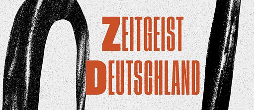Filmreihe "Zeitgeist Deutschland. Aktuelles deutsches Kino"