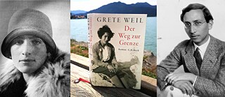 Grete Weil: Der Weg zur Grenze