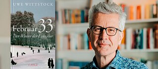 Uwe Wittstock: Februar 33 – Der Winter der Literatur