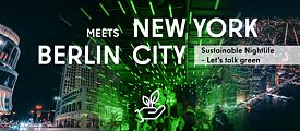 Sustainability in Nightlife - Le's talk green