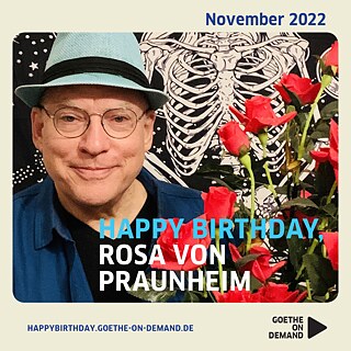 Happy 80th Birthday, Rosa von Praunheim!