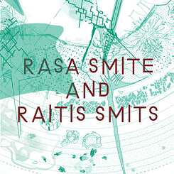 Critical Zones - Rasa Smite & Raitis Smits