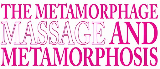 The Metamorphage