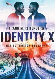 Identity X - Wer ist Boston Coleman?