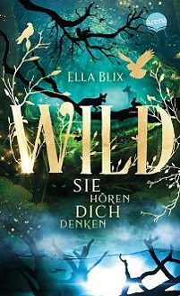 Blix, Ella: Wild