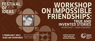 Workshop über unmögliche Freundschaften: Wahre und erfundene Geschichten