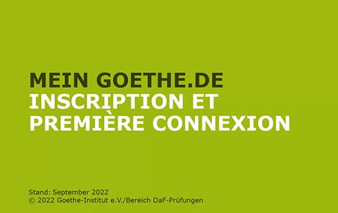 Inscription et première connexion à Mein Goethe.de