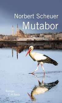 Norbert Scheuer: Mutabor