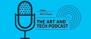The Art & Tech Podcast: Episode 5 Banner &copy; © Goethe-Institut / Jeremiah Ikongio The Art & Tech Podcast: Episode 5 Banner