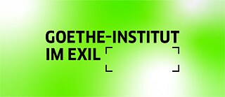 Key Visual Goethe-Institut im Exil