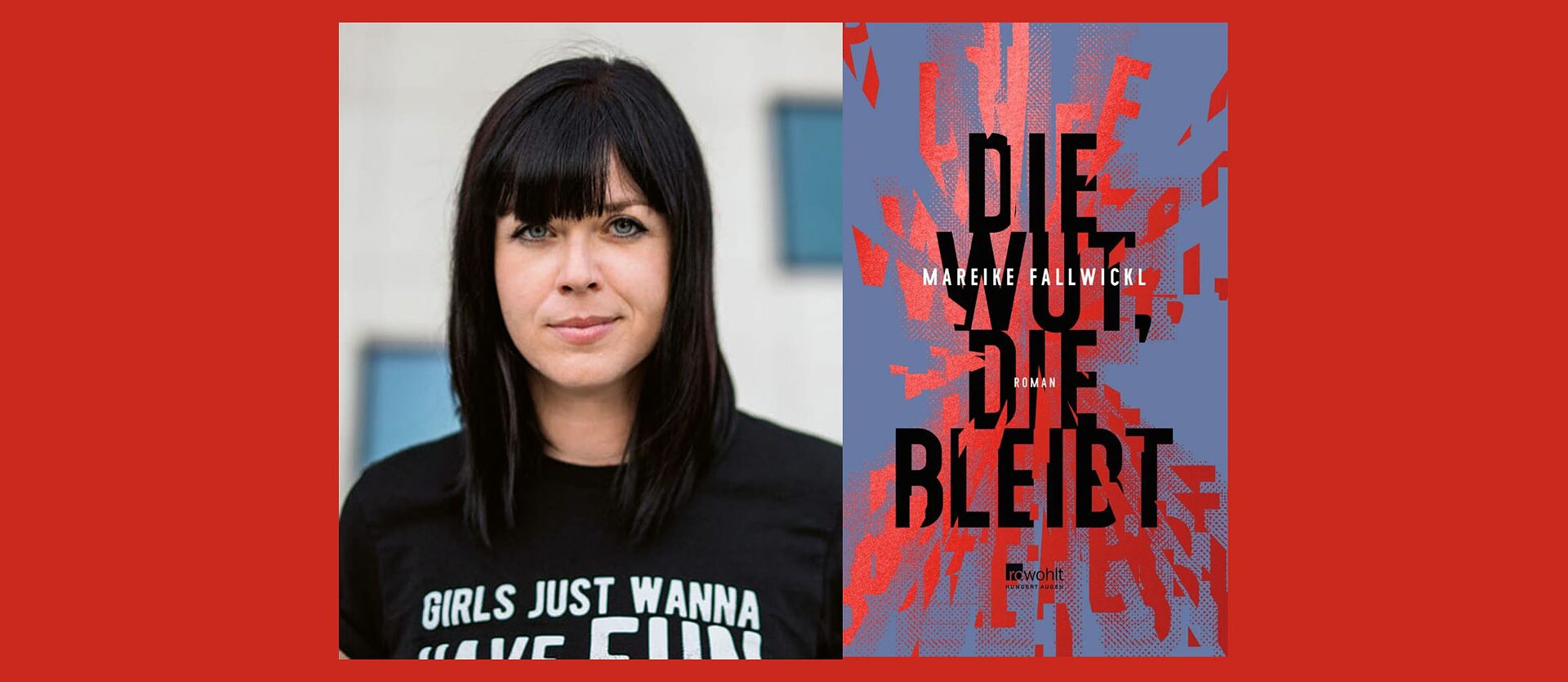 Wusa Reibe Die Wut In Die Wüste Lezing: Mareike Fallwickl: Die Wut, die bleibt - Goethe-Institut Nederland