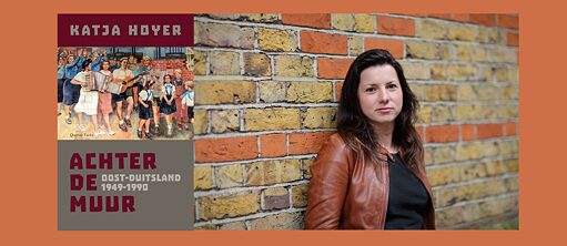 Lezing | Gesprek: Katja Hoyer: Achter de Muur - Goethe-Institut Nederland
